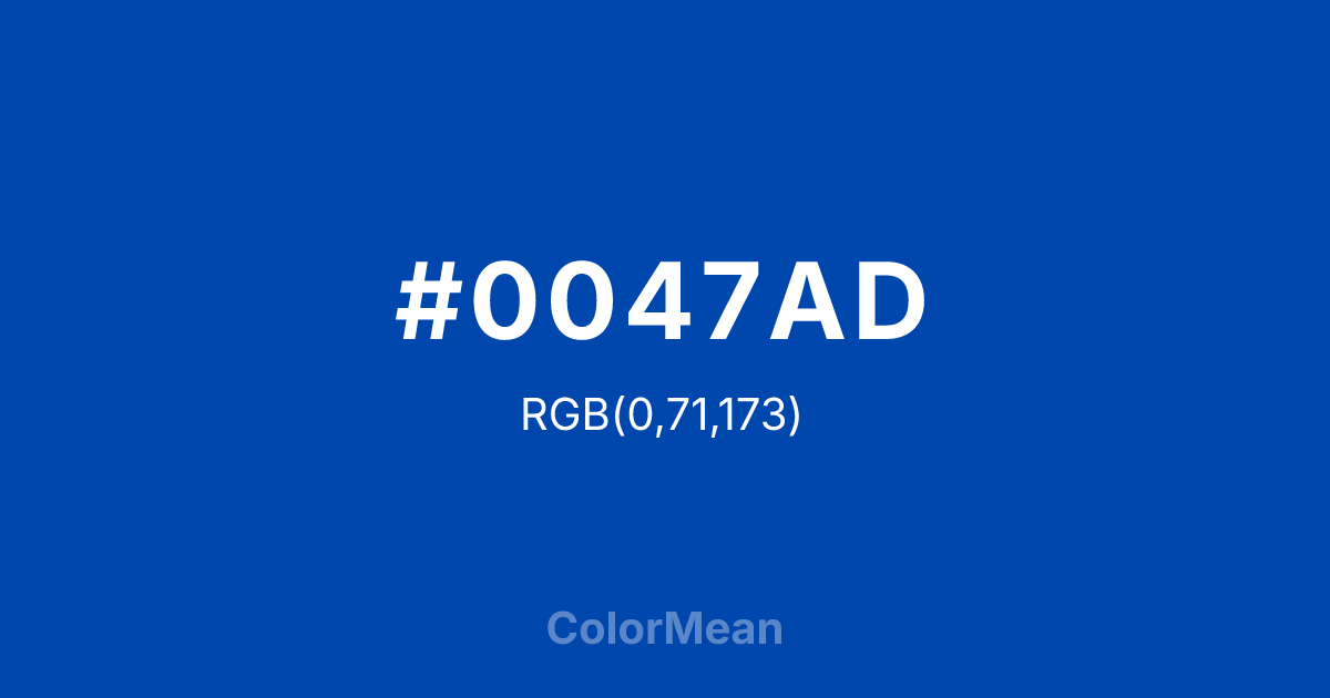 #0047AD color swatch