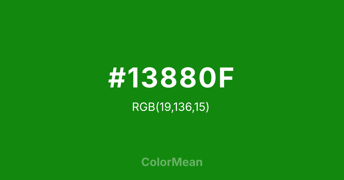 #13880F color swatch