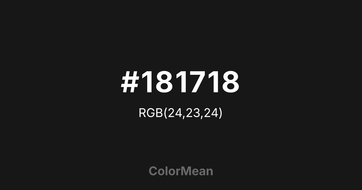 #181718 color swatch