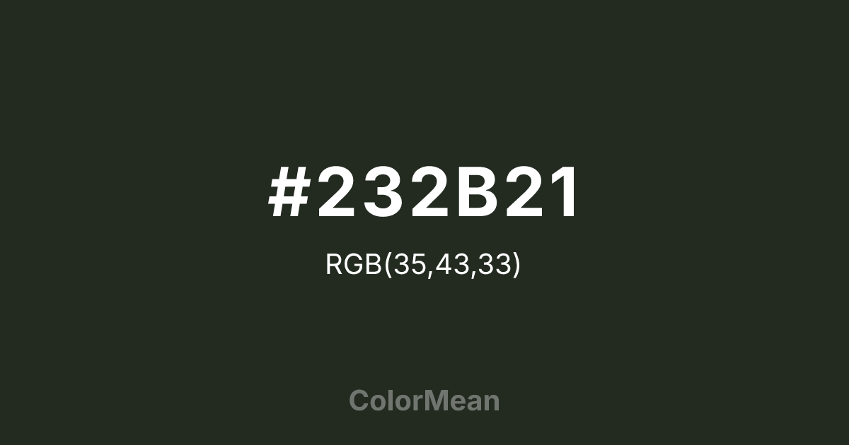 #232B21 color swatch