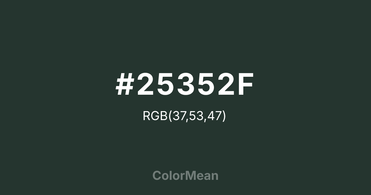 #25352F color swatch