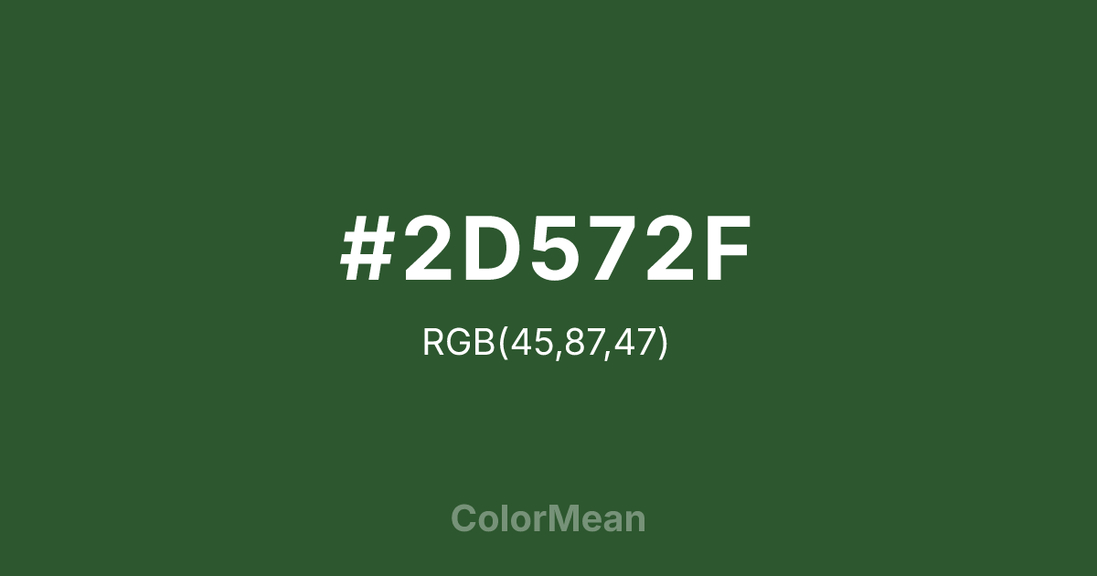 #2D572F color swatch