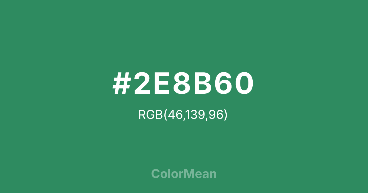 #2E8B60 color swatch