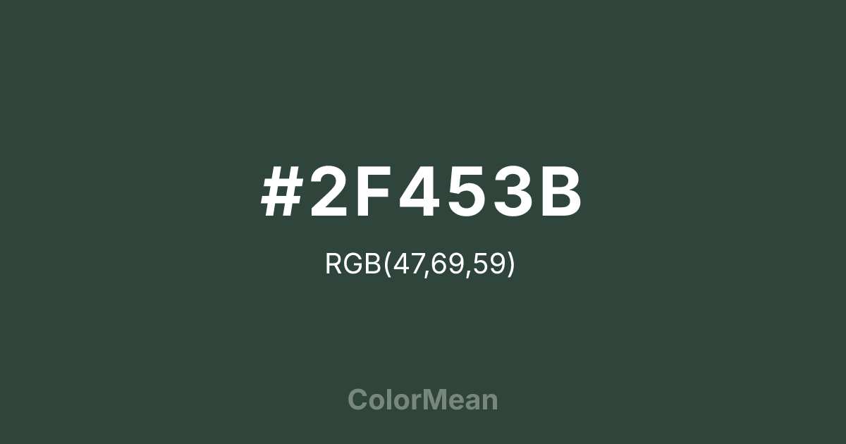 #2F453B color swatch