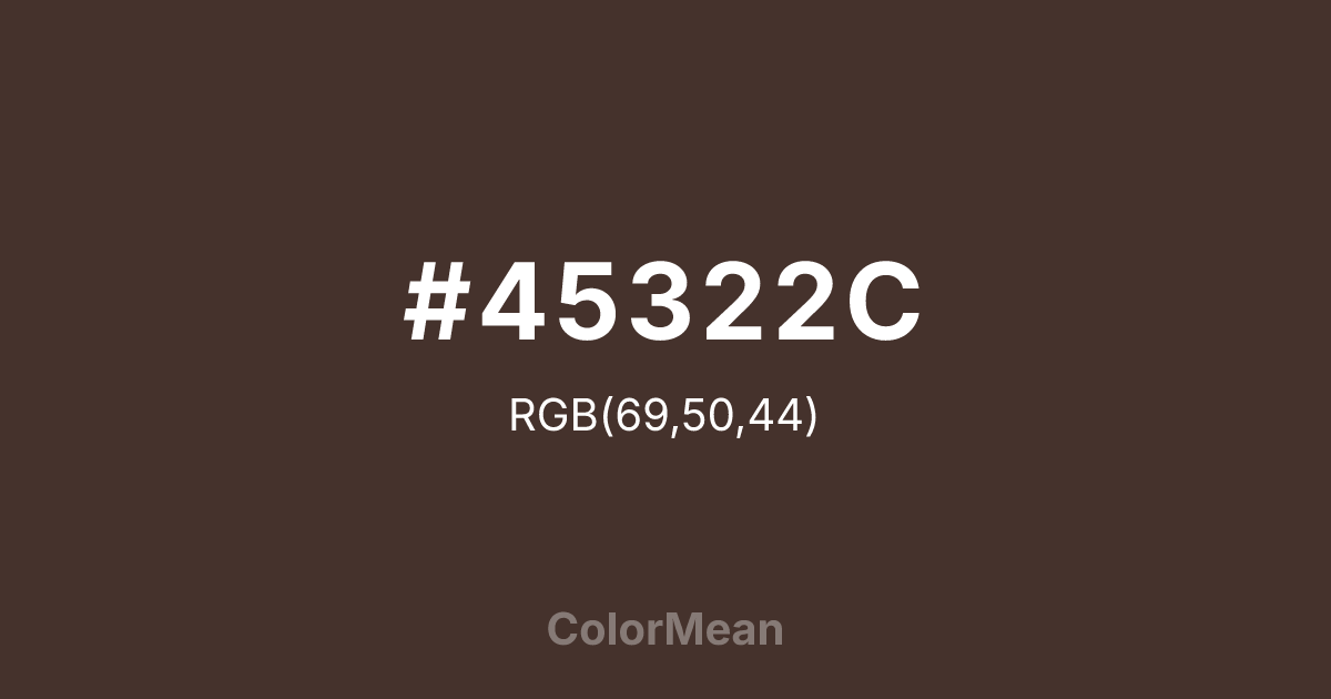 #45322C color swatch