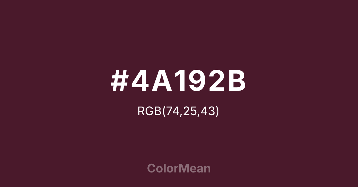 #4A192B color swatch