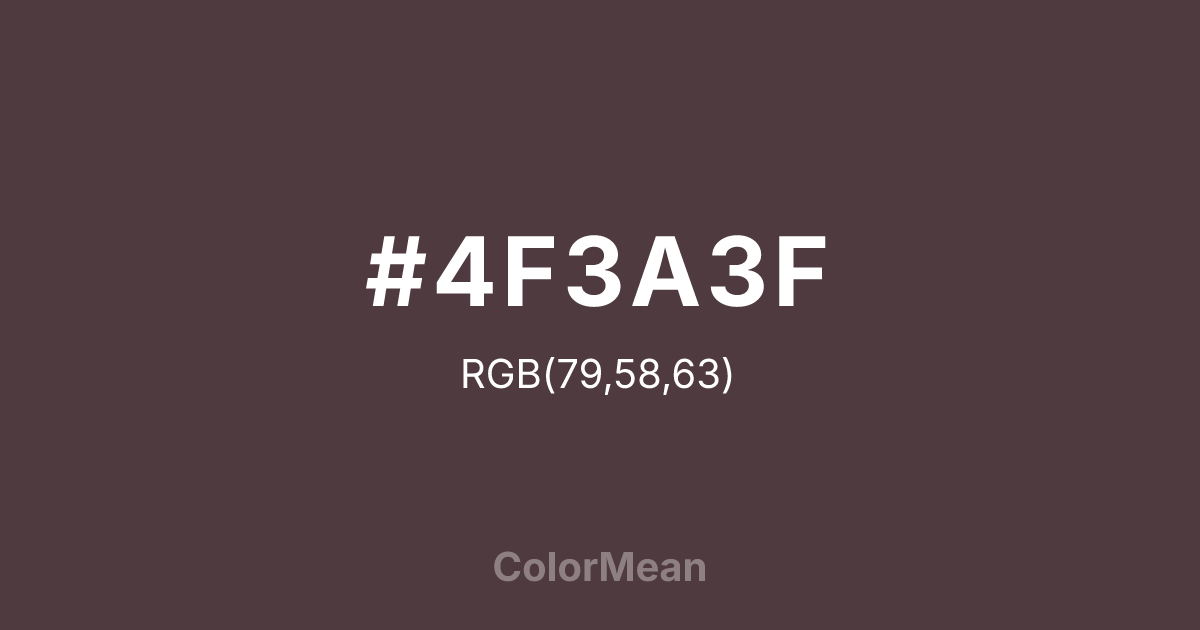 #4F3A3F color swatch