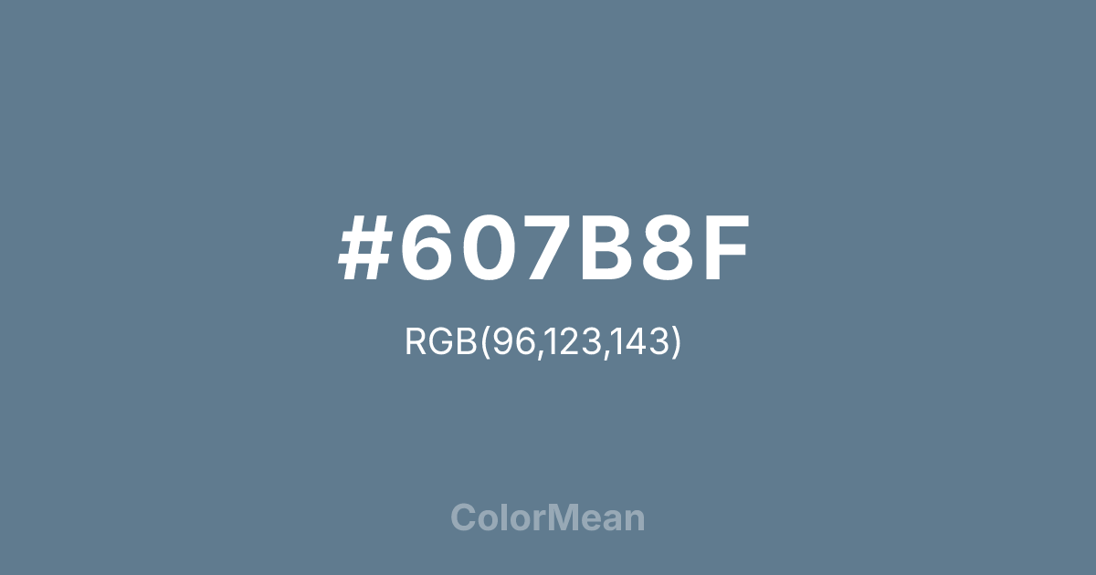 #607B8F color swatch