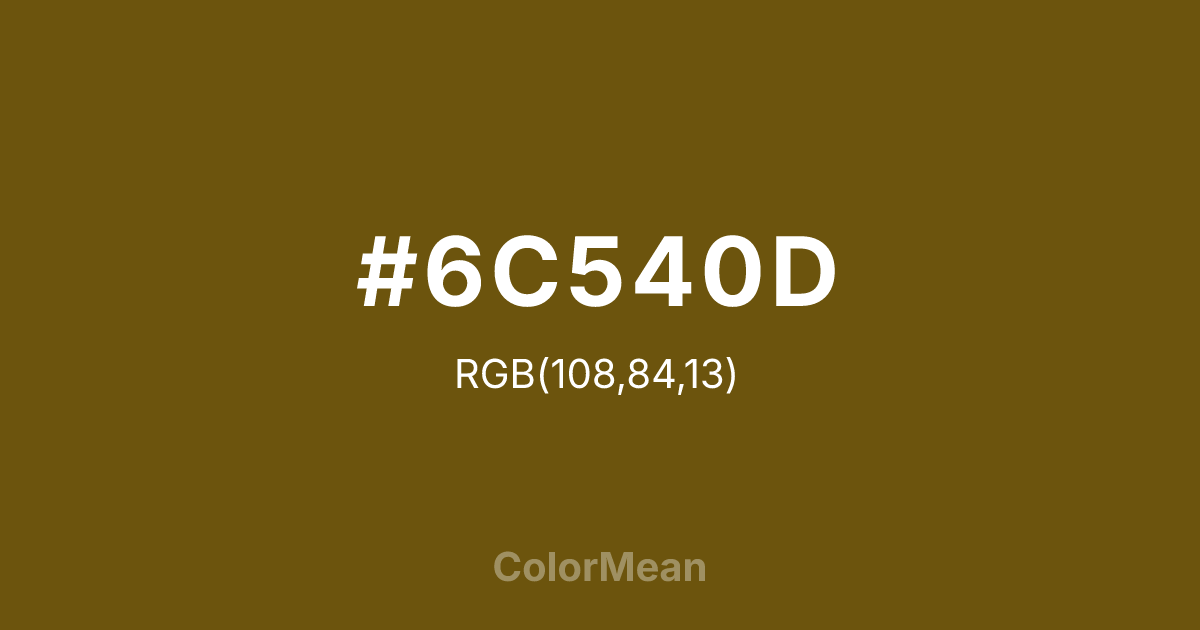 #6C540D color swatch