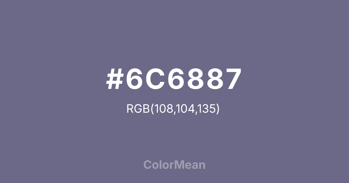 #6C6887 color swatch