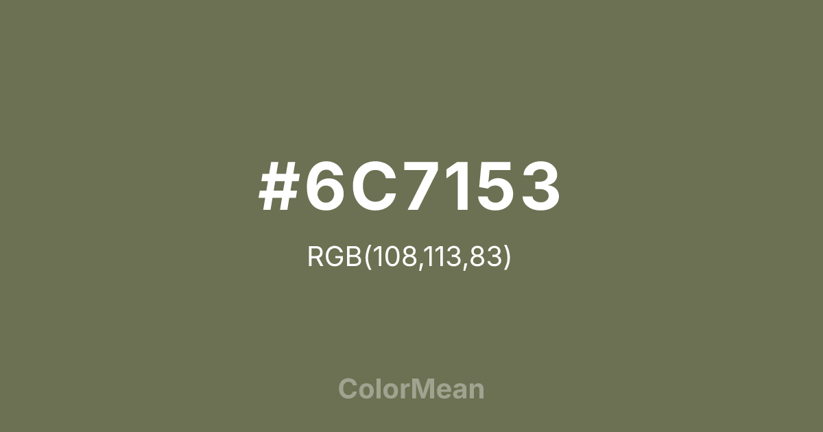 #6C7153 color swatch