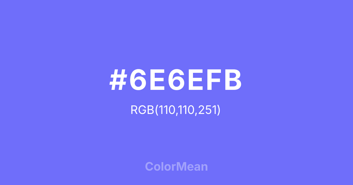 #6E6EFB color swatch