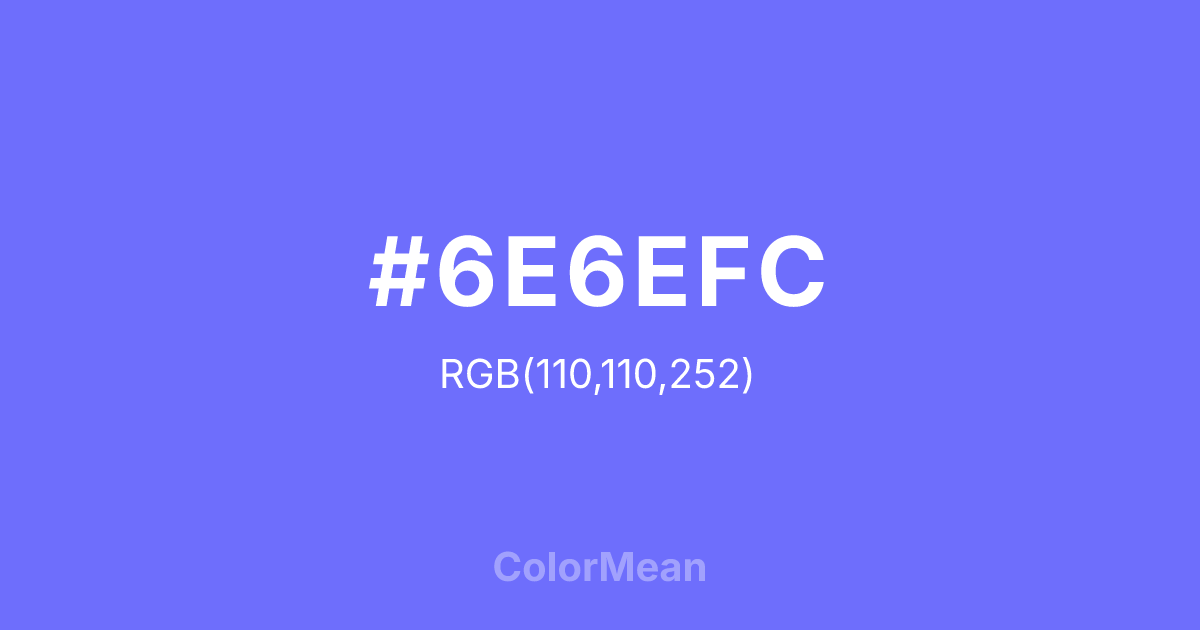 #6E6EFC color swatch