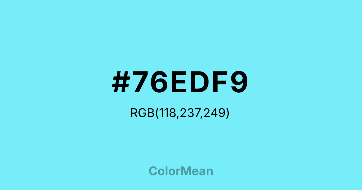 #76EDF9 color swatch