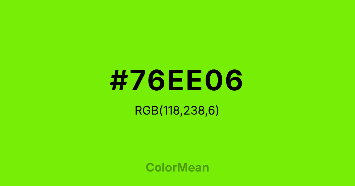 #76EE06 color swatch