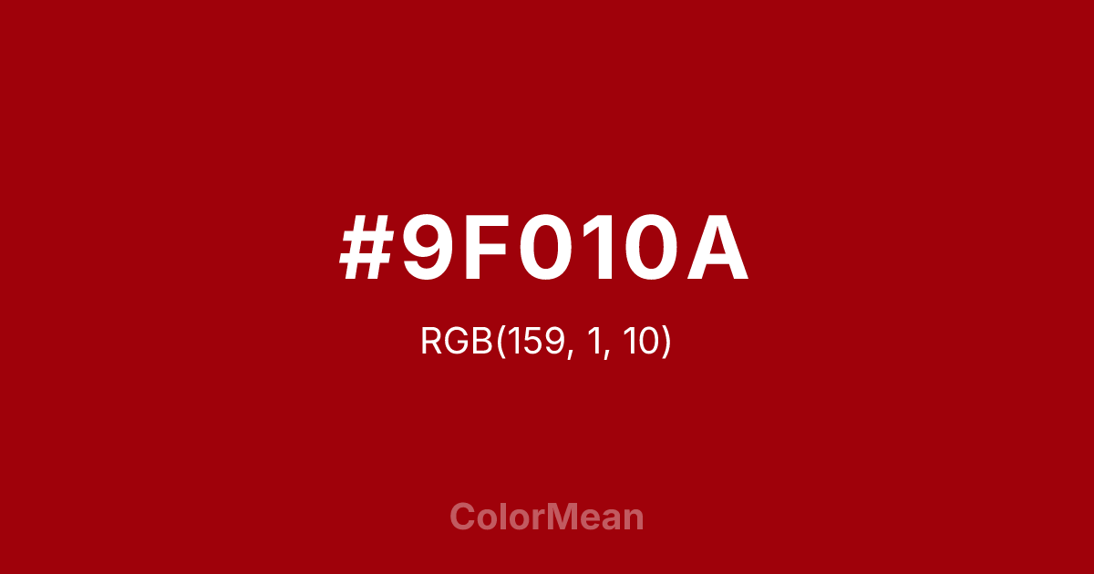 #9F010A color swatch