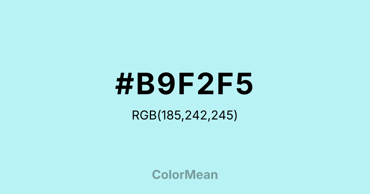 #B9F2F5 color swatch