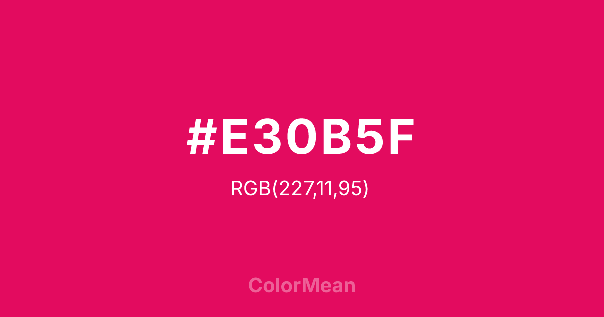 #E30B5F color swatch