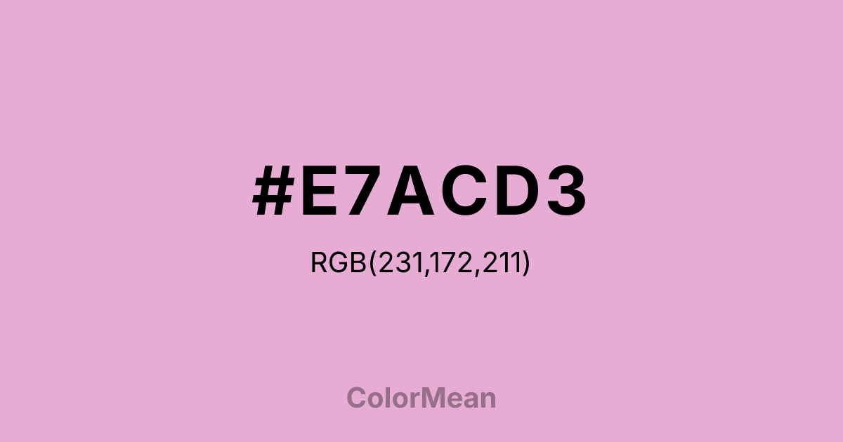 #E7ACD3 color swatch