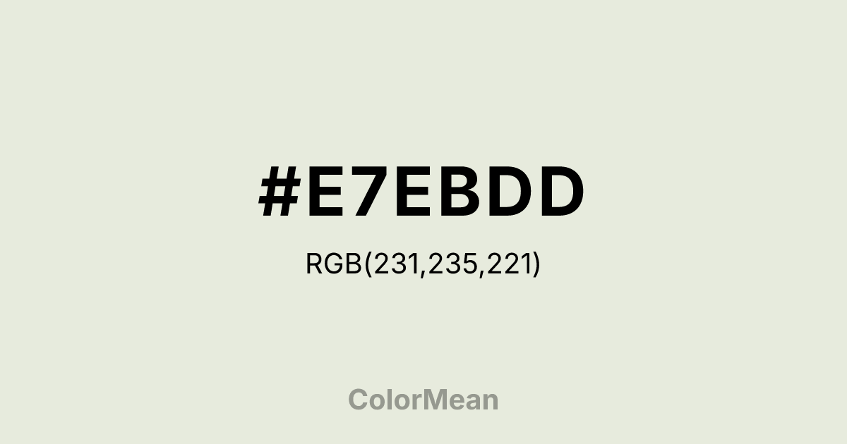 #E7EBDD color swatch