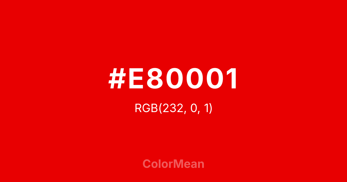 #E80001 color swatch
