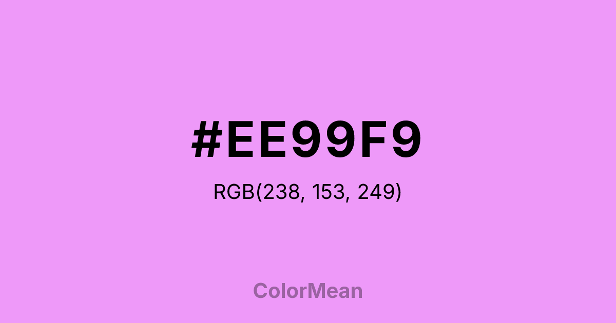 #EE99F9 color swatch