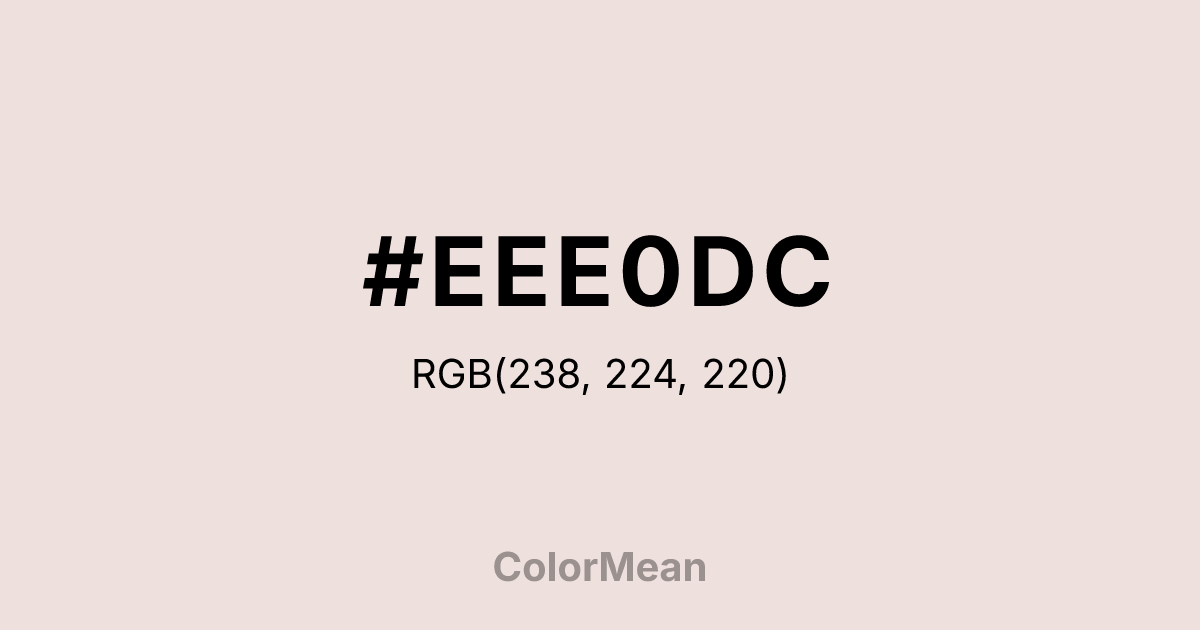 #EEE0DC color swatch