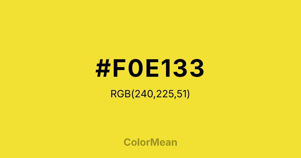 #F0E133 color swatch