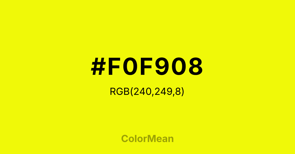 #F0F908 color swatch