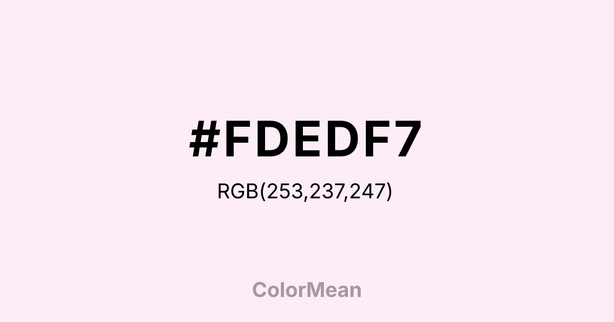 #FDEDF7 color swatch