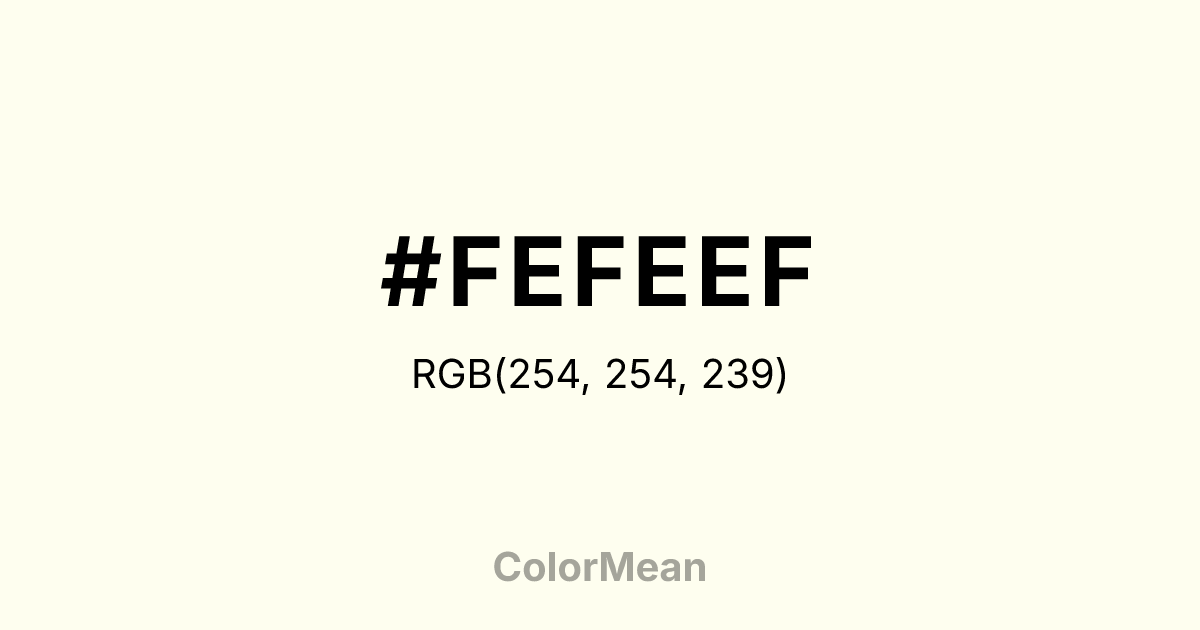 #FEFEEF color swatch
