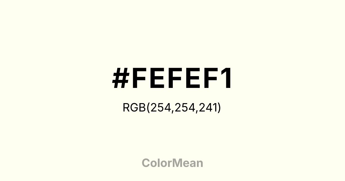#FEFEF1 color swatch