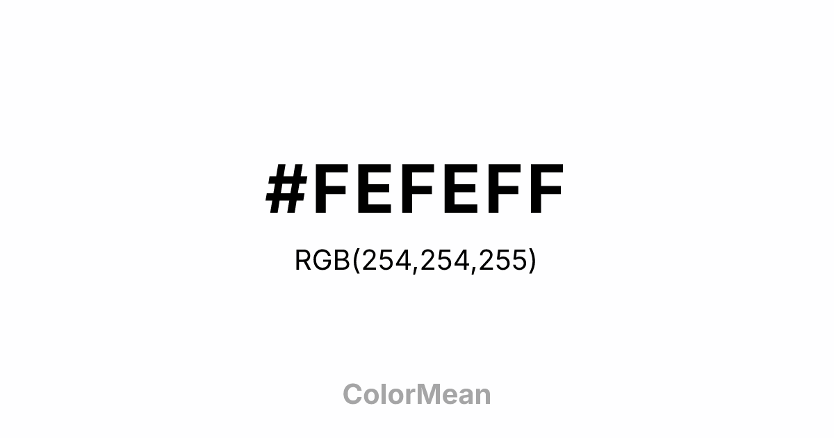 #FEFEFF color swatch