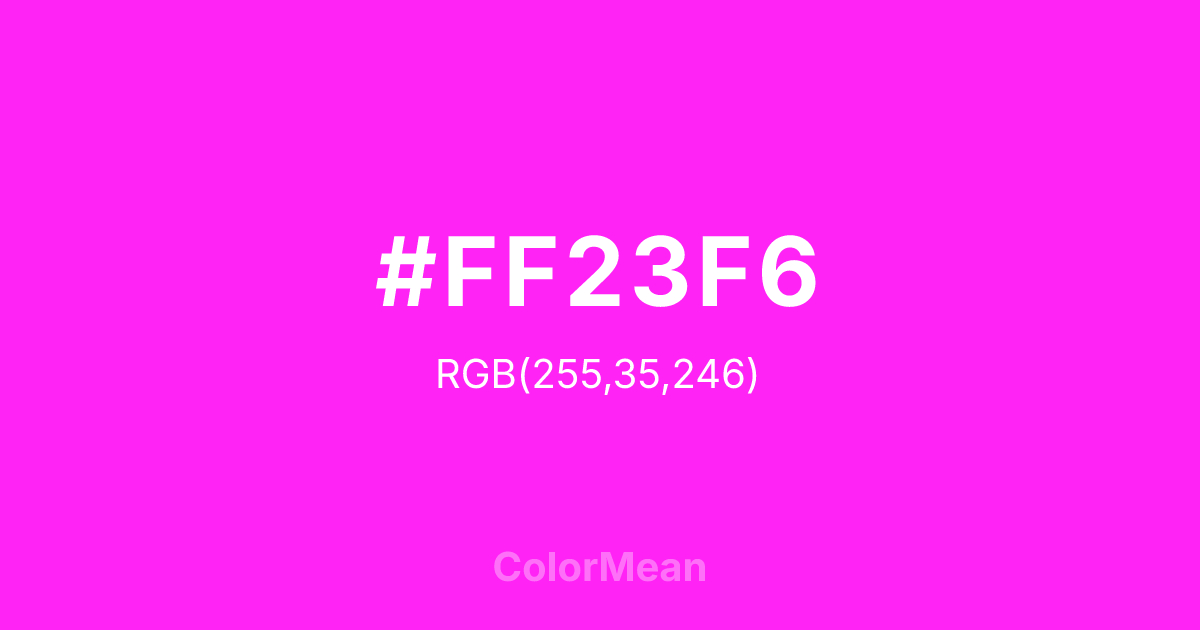 #FF23F6 color swatch