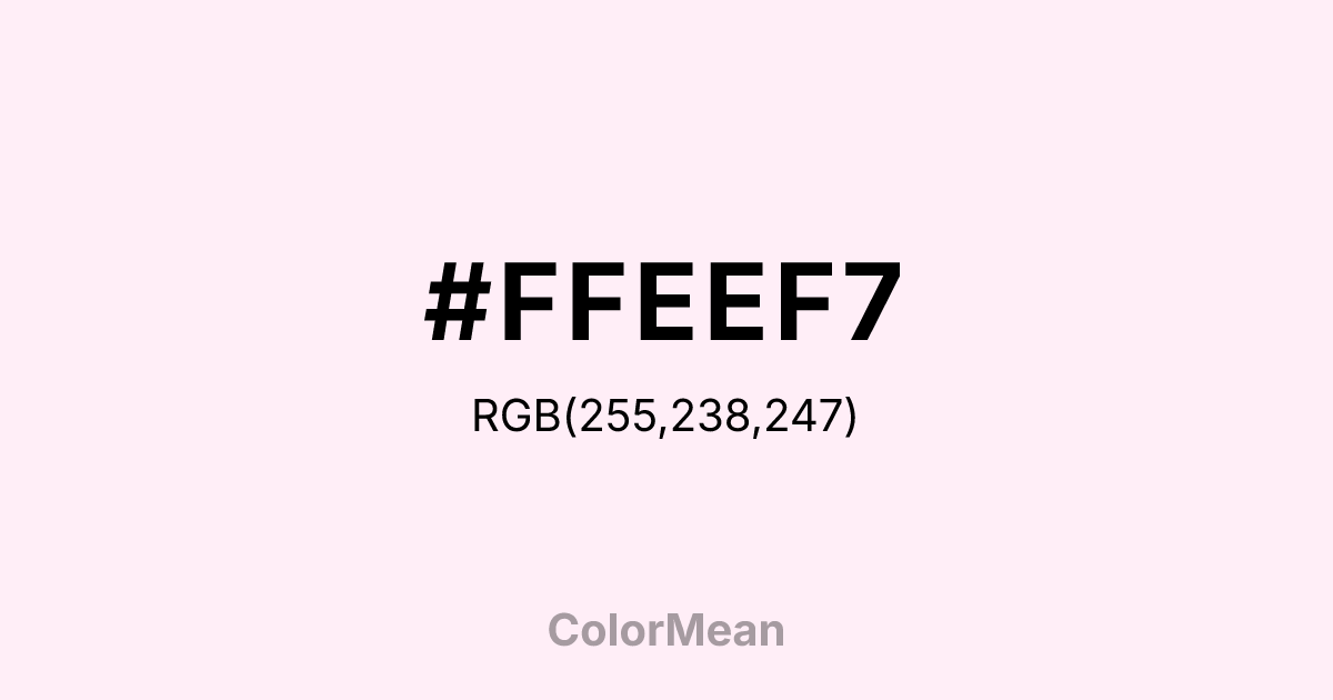 #FFEEF7 color swatch
