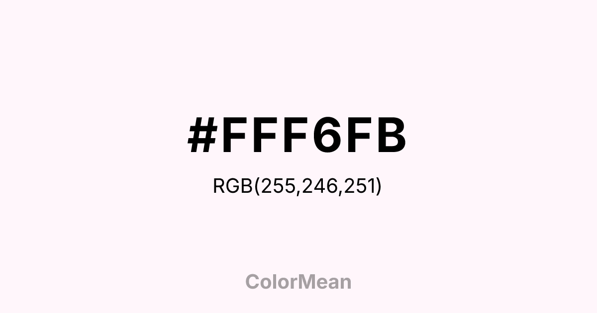 #FFF6FB color swatch
