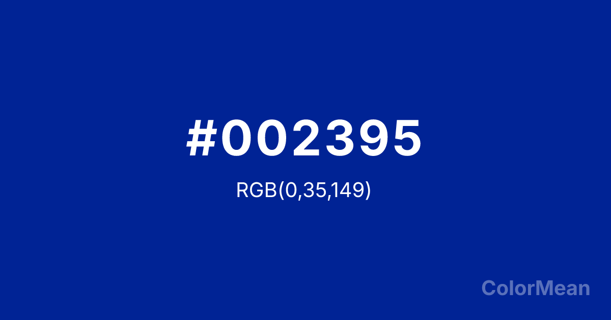 Color swatch image showing Imperial Blue (#002395) with RGB(0,35,149) values
