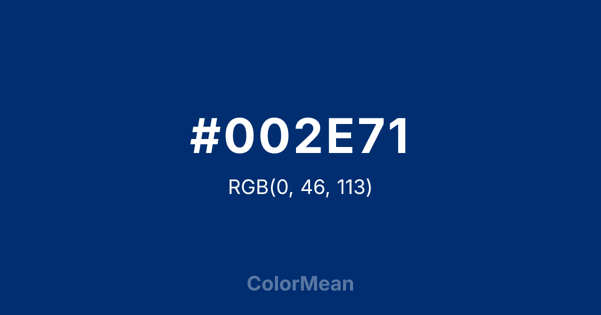 Color swatch image showing #002E71 with RGB(0,46,113) values