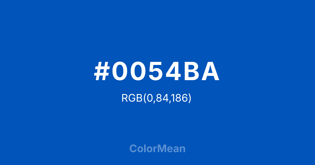 Color swatch image showing #0054BA with RGB(0,84,186) values