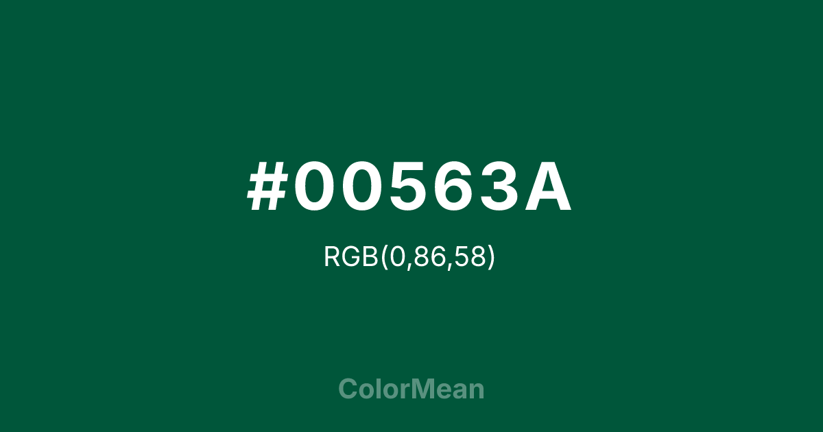 Color swatch image showing #00563A with RGB(0,86,58) values