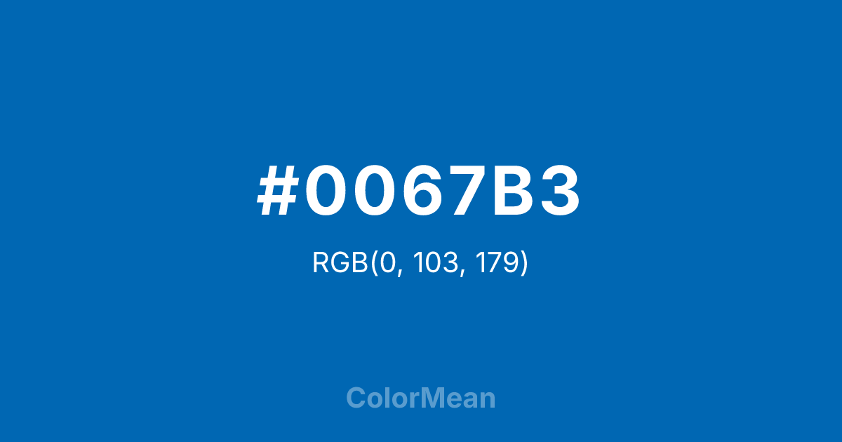 Color swatch image showing #0067B3 with RGB(0,103,179) values