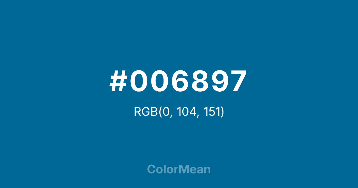 Color swatch image showing #006897 with RGB(0,104,151) values