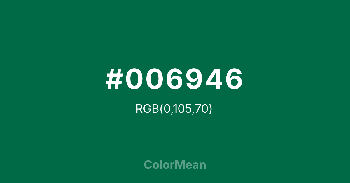 Color swatch image showing #006946 with RGB(0,105,70) values