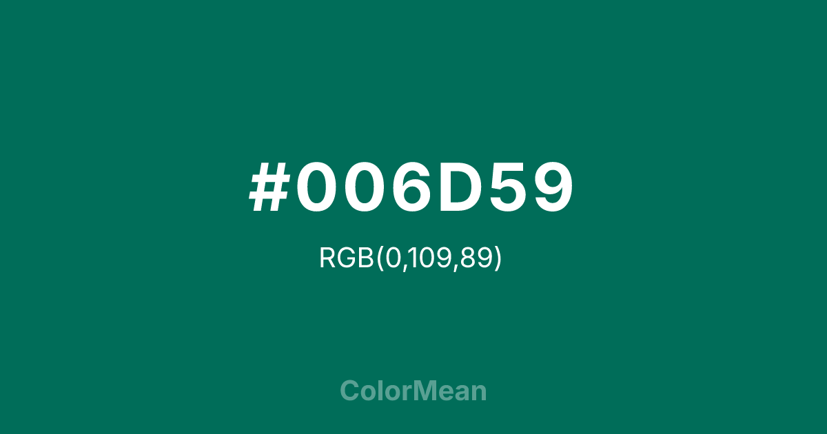 Color swatch image showing #006D59 with RGB(0,109,89) values