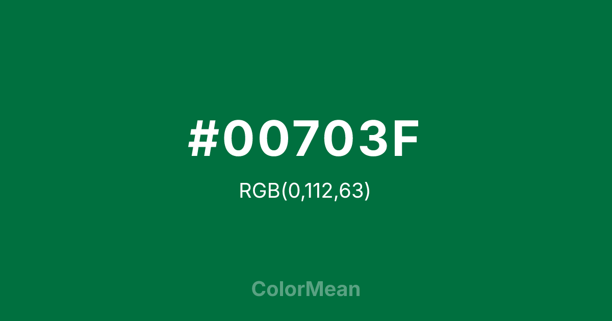Color swatch image showing #00703F with RGB(0,112,63) values