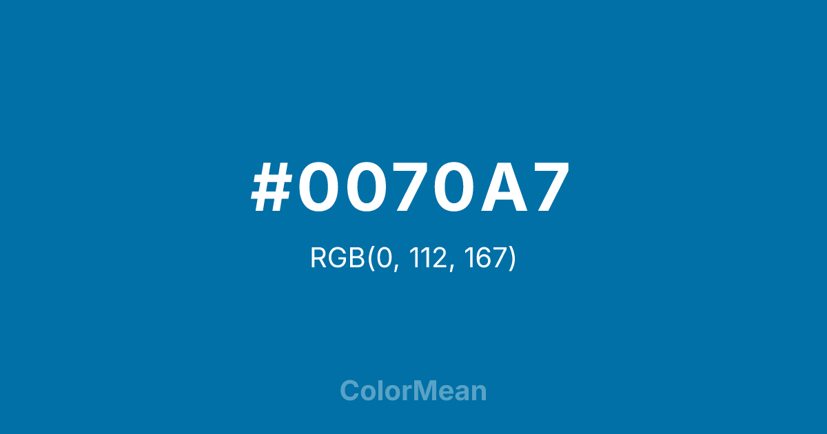 Color swatch image showing #0070A7 with RGB(0,112,167) values