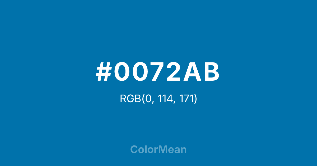Color swatch image showing #0072AB with RGB(0,114,171) values
