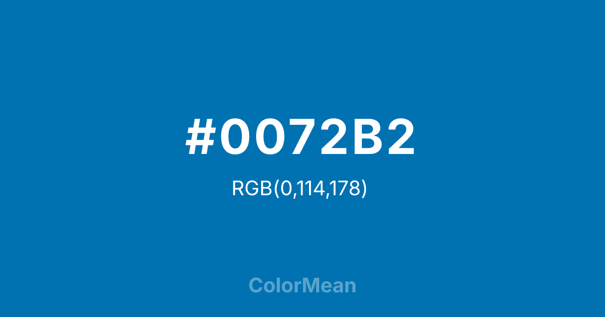 Color swatch image showing #0072B2 with RGB(0,114,178) values