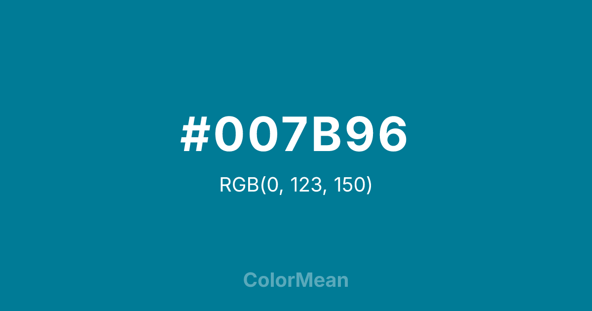 Color swatch image showing #007B96 with RGB(0,123,150) values