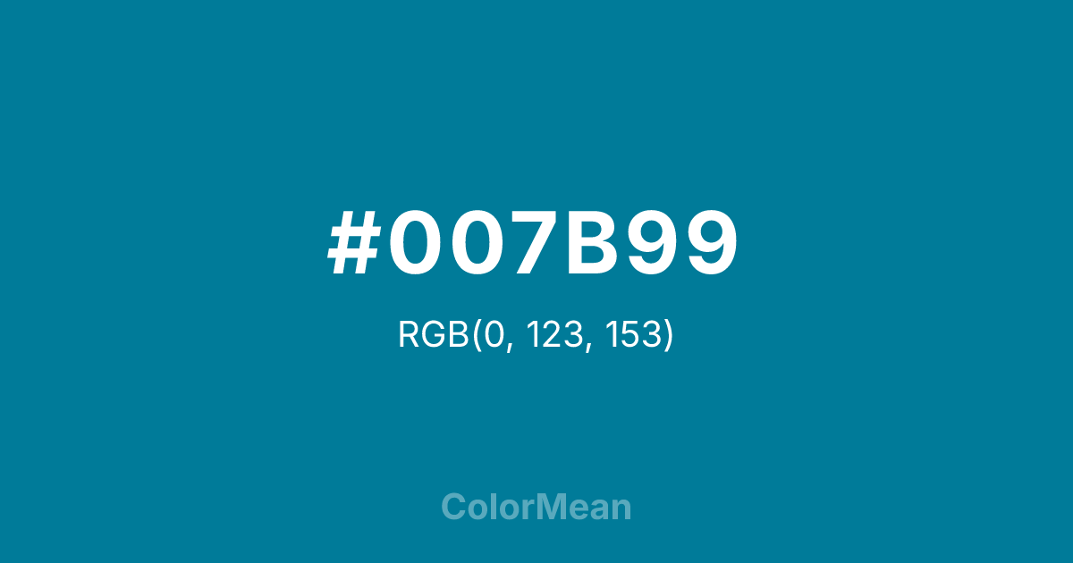 Color swatch image showing #007B99 with RGB(0,123,153) values